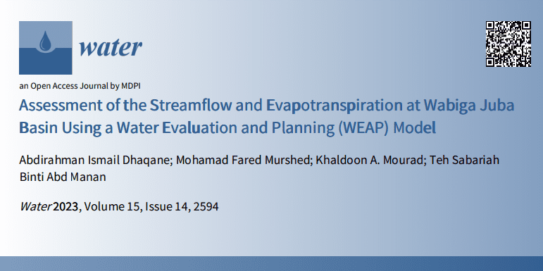 Assessment of the Streamflow and Evapotranspiration at Wabiga Juba Basin Using a Water Evaluation and Planning (WEAP) Model